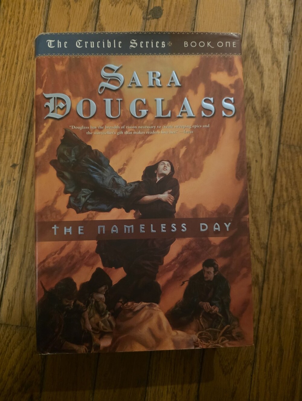 Sara Douglass - The Nameless Day (The Crucible Series, Book One)